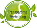 Transparente Tierhaltung